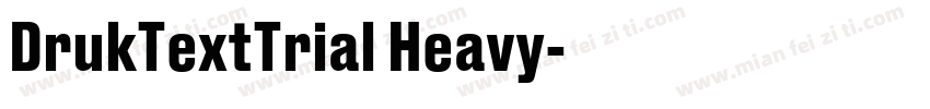 DrukTextTrial Heavy字体转换